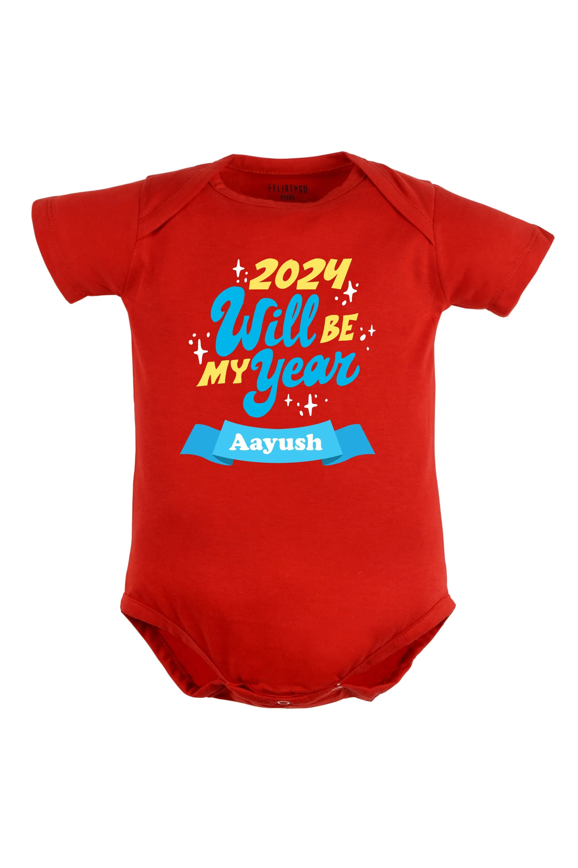 2024 Will Be My Year Baby Romper | Onesies w/ Custom Name