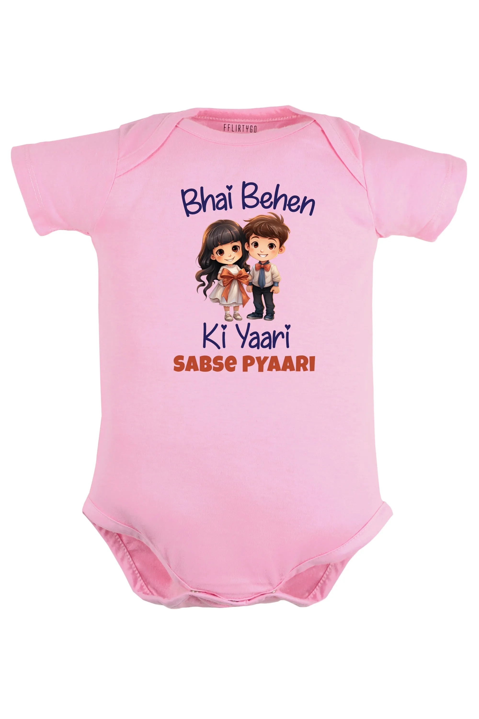 Bhai Behen Ki Yaari Sabse Pyaari Baby Romper | Onesies