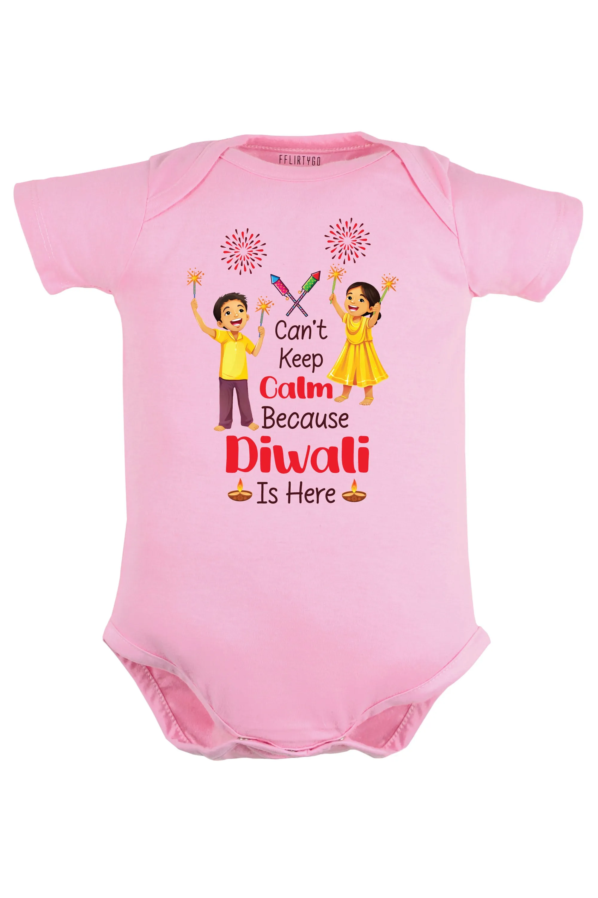 Can't Keep Calm Because Diwali Is Here Baby Romper | Onesies