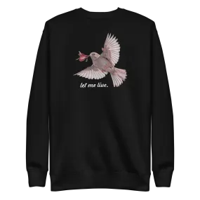 D2D™ | Let Me Live Sweatshirt