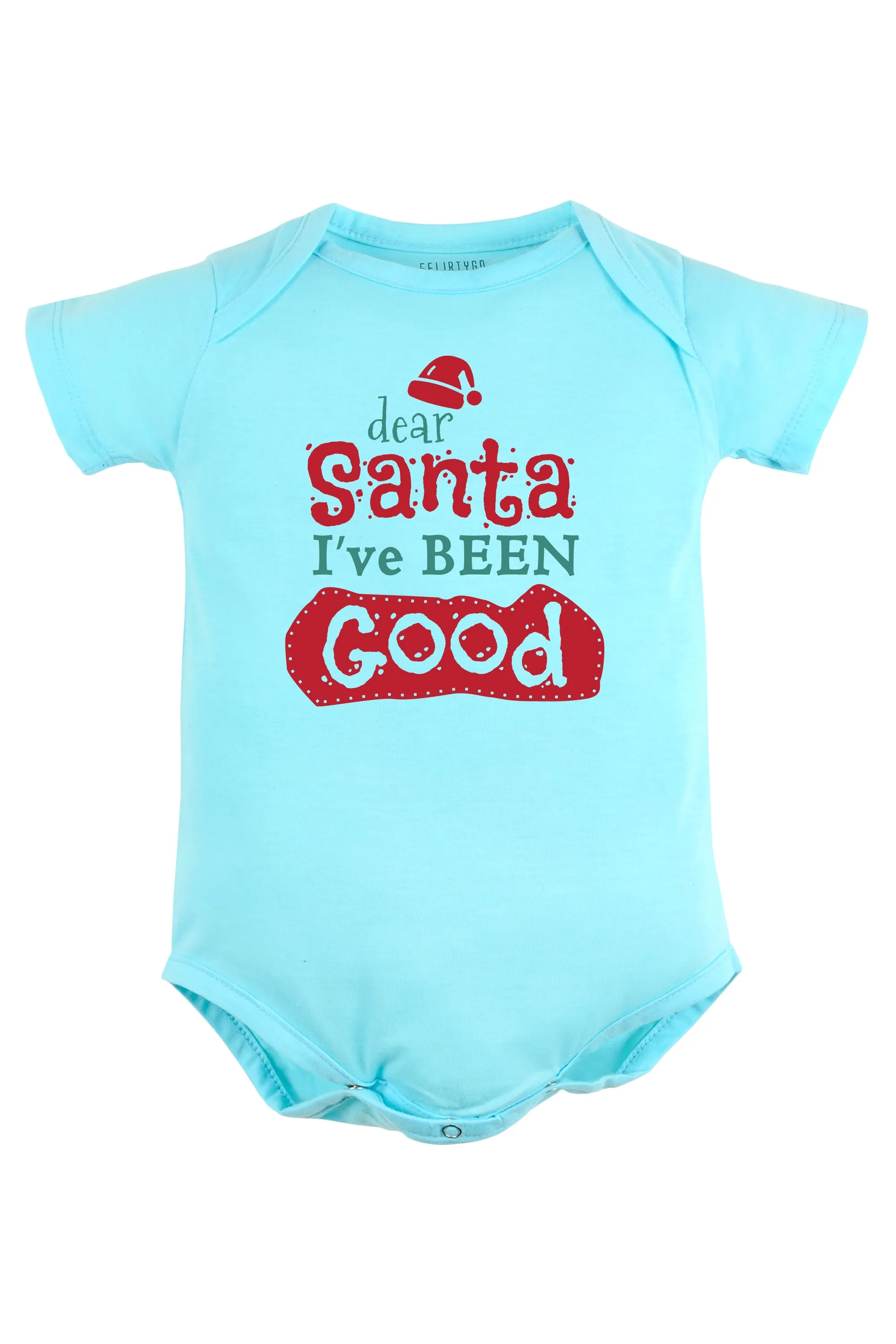 Dear Santa I have been Good Baby Romper | Onesies